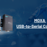 MOXA USB-to-Serial Converters